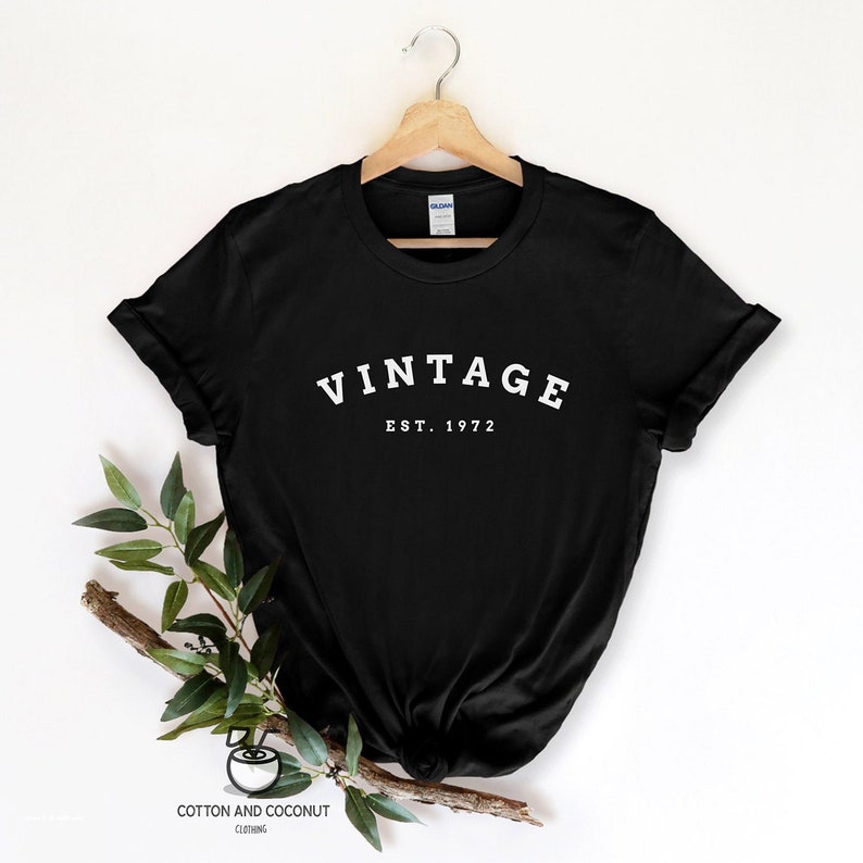Vintage est 1972, 50th Birthday Shirt