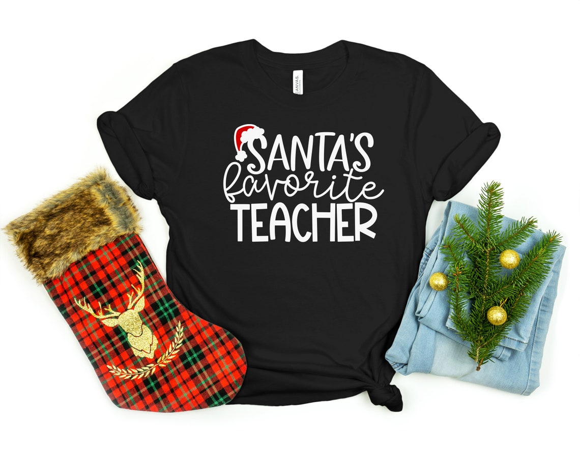 Santa's Favorite Teacher Shirt Santa Hat