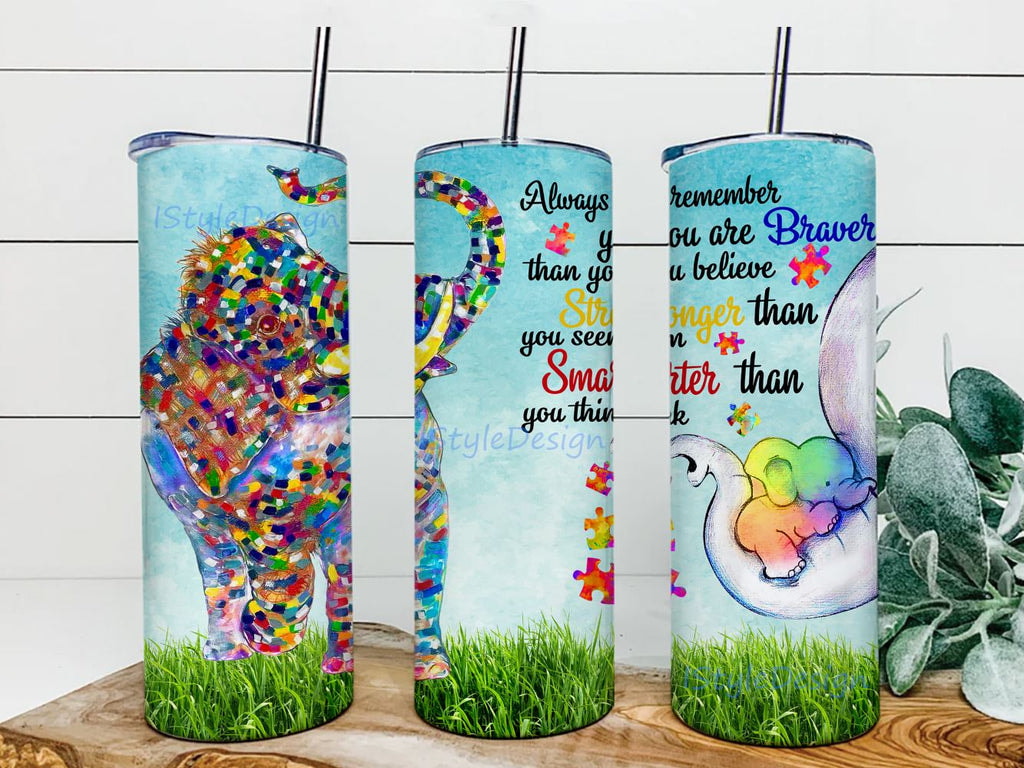 Elephant Always Remember You Are Braver Then You Belive Skinny Tumbler