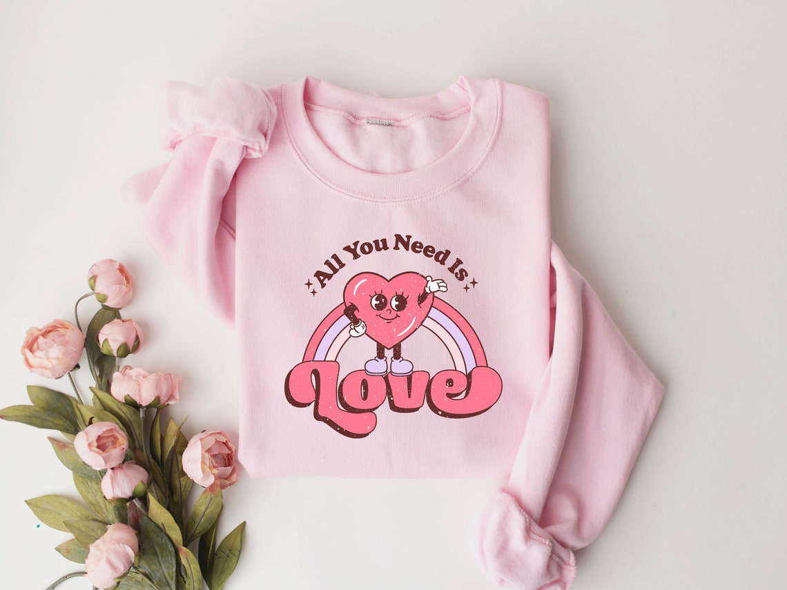 All You Need is Love Valentines Shirt, Valentines Day Shirts For Woman