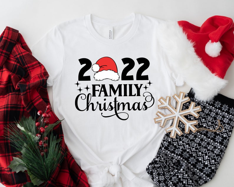 Family Christmas 2022 Shirt, Christmas Shirt, Matching Christmas Santa Shirts