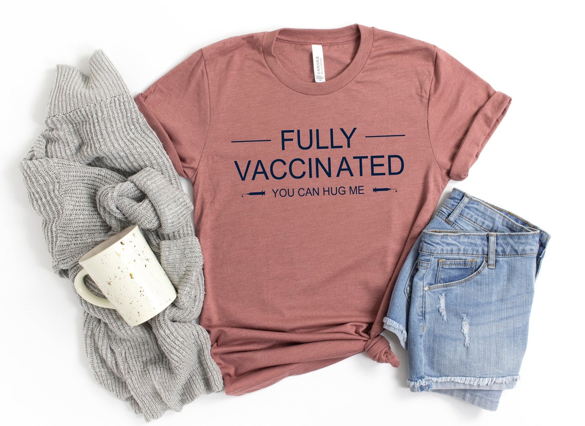 Fully Vaccinated Shirt, You can hug me Shirt, Valentines Day Shirt