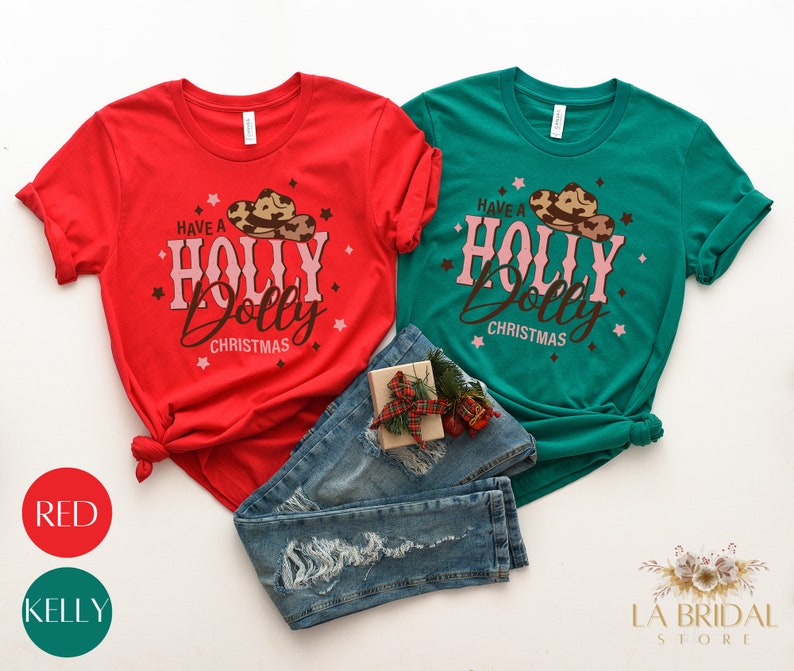 Have a Holly Dolly Christmas, Cute Santa Country Shirt