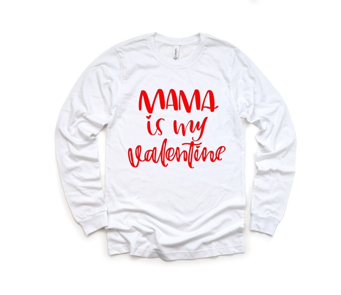 Mama Is My Valentine Shirt, Valentine Daddy and Heart Shirt Day Tshirt
