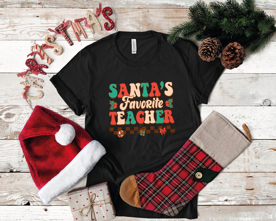 Santa's Favorite Teacher, Christmas Teacher Shirt