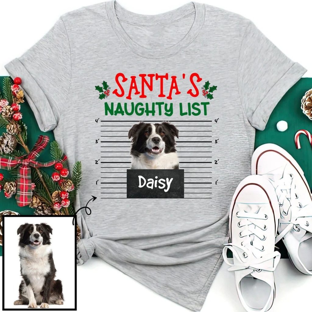 Santa's Naughty List Custom Photo - Dog Christmas Shirts