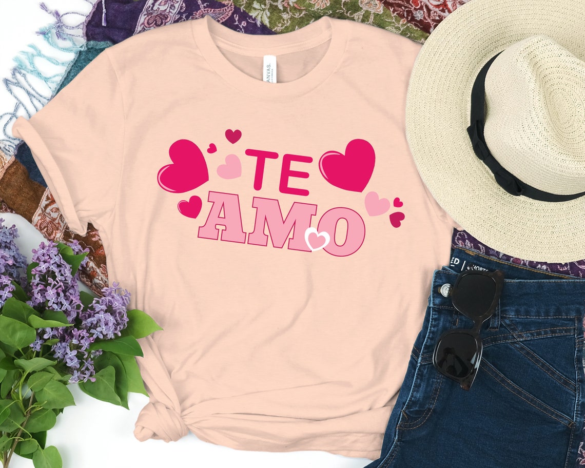 Spanish I Love You Te Amo Shirt, Party Shirt, Funny Valentines Day Shirt
