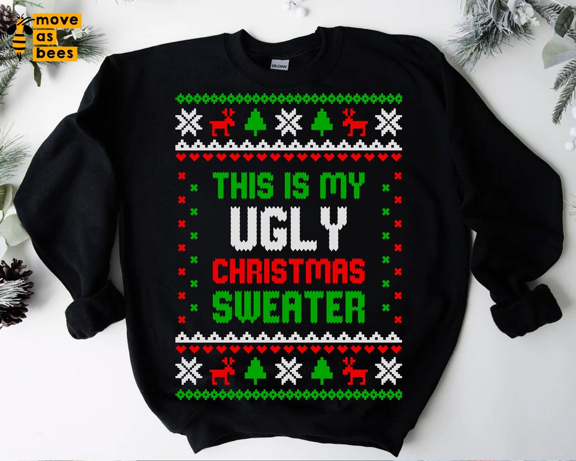 This Is My Ugly Christmas Sweater Tshirt
