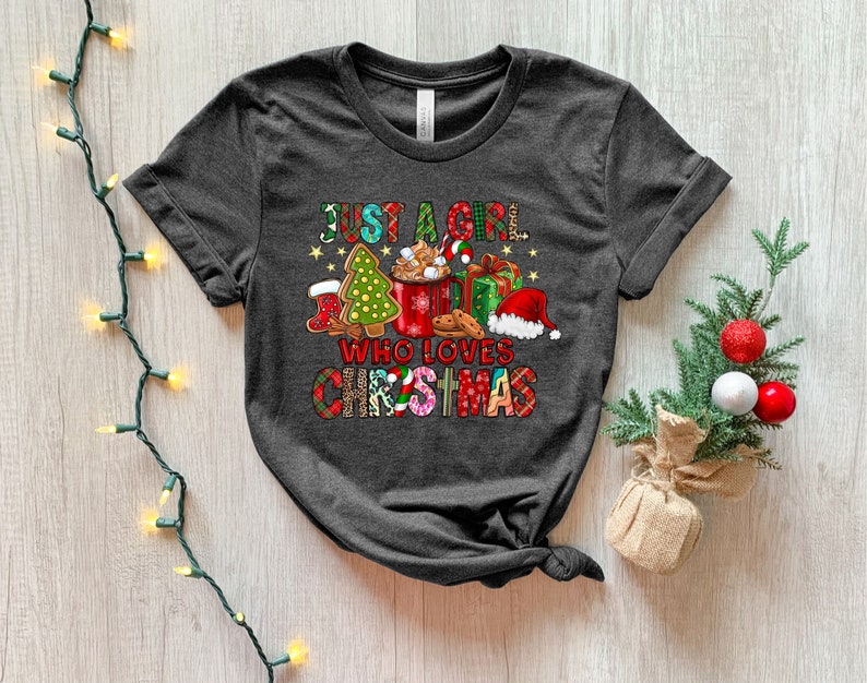 Women's Christmas Sweatshirt, Just A Girl Who Loves Christmas