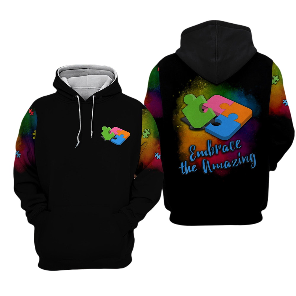 Autism Awareness Embrace The Amazing Colorful Puzzle 3D Hoodie, T-Shirt, Zip Hoodie, Sweatshirt For Men and Women