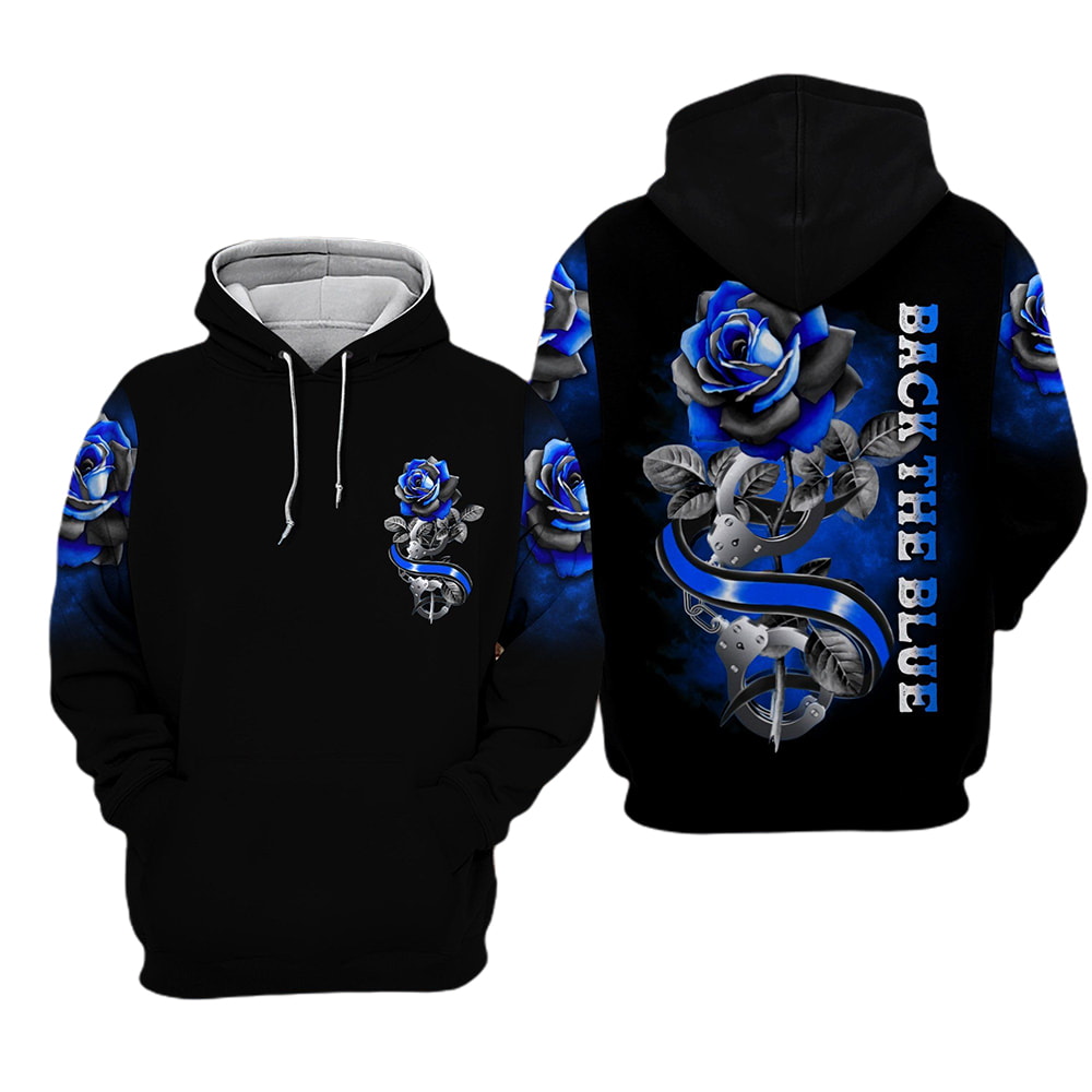 Back The Blue Rose 3D Hoodie, T-Shirt, Zip Hoodie, Sweatshirt For Men and Women