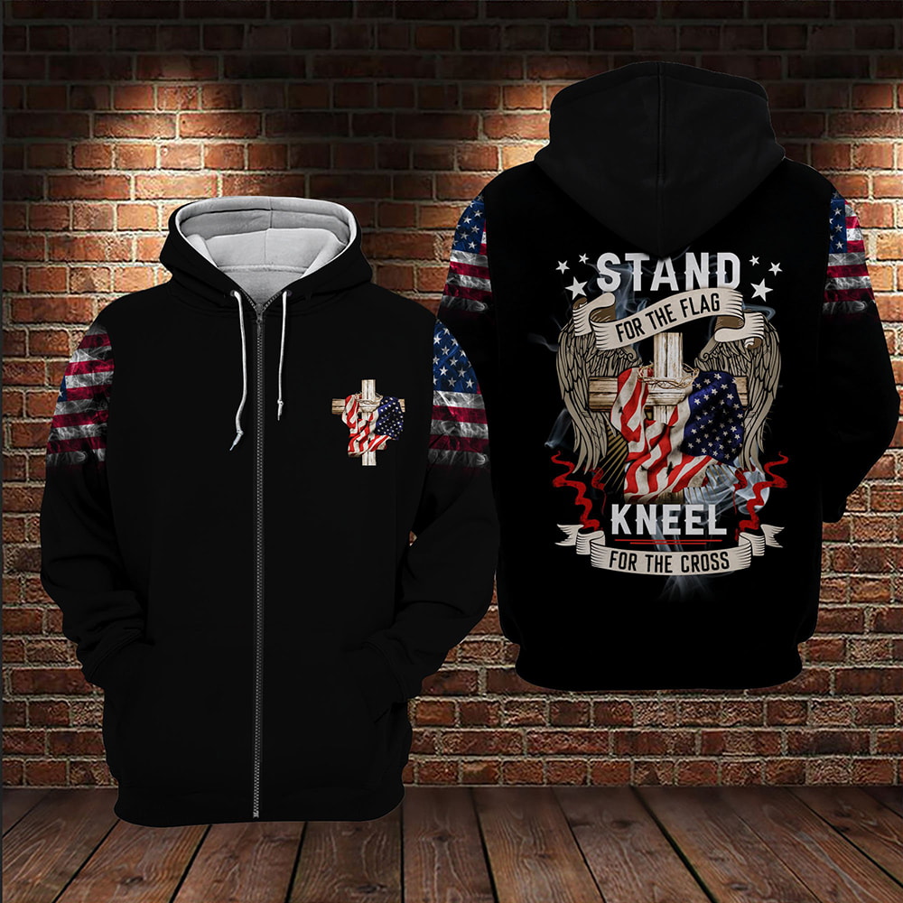 America Stand For The Flag Kneel For The Cross 3D Hoodie, T-Shirt, Zip Hoodie, Sweatshirt For Men and Women