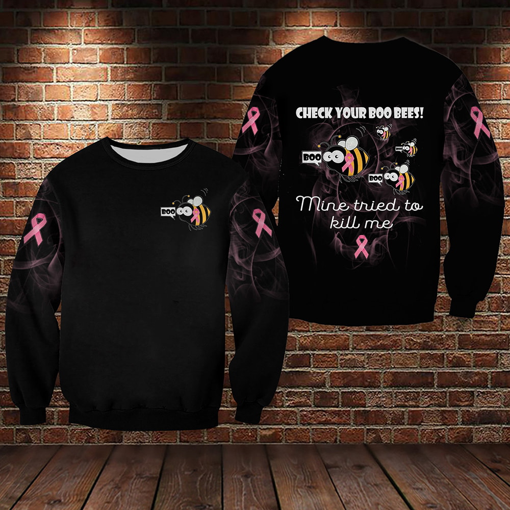 Breast Cancer Check Your Boo Bees Mine Tried To Kill Me 3D Hoodie, T-Shirt, Zip Hoodie, Sweatshirt For Men and Women