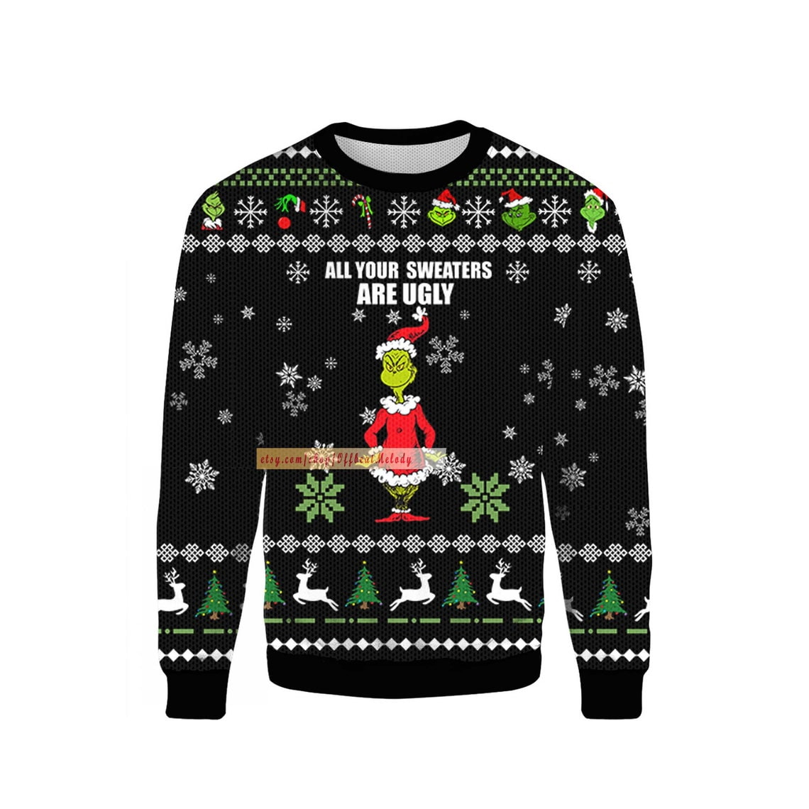 All Your Sweaters Are Ugly Christmas Sweater