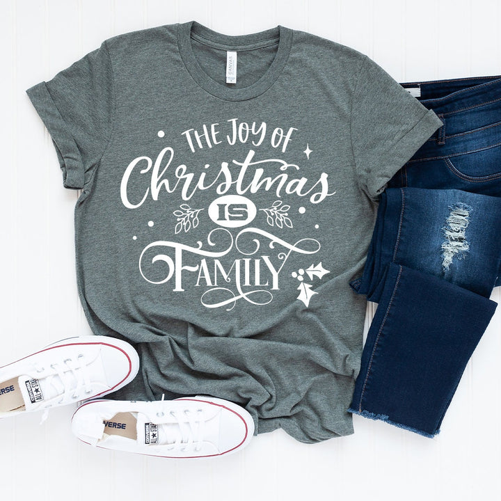The Joy Of Christmas Is Family T-Shirt, Matching Family Christmas Shirt, Jolly Christmas Shirt