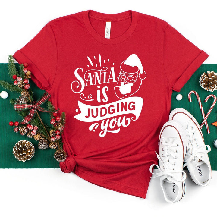 Santa Is Judging You Shirt, Santa Shirt, Ugly Sweaters, Merry Christmas Shirt, Christmas Gift Shirt, Holiday Shirt, Christmas Gift Tshirt