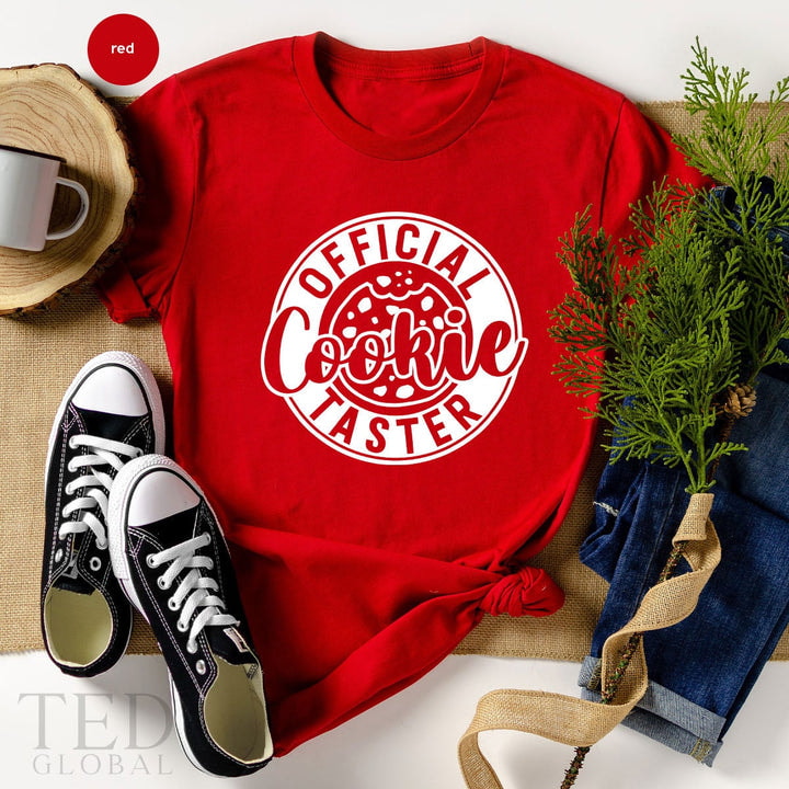 Cute Official Cookie Taster T-Shirt, Funny Baking Shirts, Christmas Baking Shirt