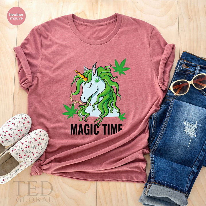 Magic Time Shirt, Funny Weed T Shirt, Cute Unicorn T Shirt, Weed Lover Shirts, Smoking Tee, Cannabis T-Shirt, Marijuana Gift For Christmas