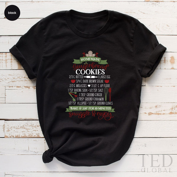 Cute Homemade Gingerbread Cookie Shirt, Funny Baking T Shirt, Snuggle&Enjoy Shirts, Family Christmas Shirt, Bake TShirt, Gift For Christmas
