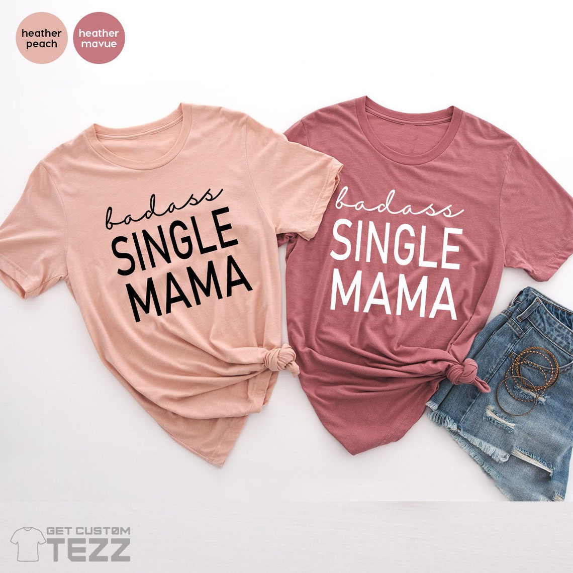 Badass Single Mom Shirt, Single Mom TShirt