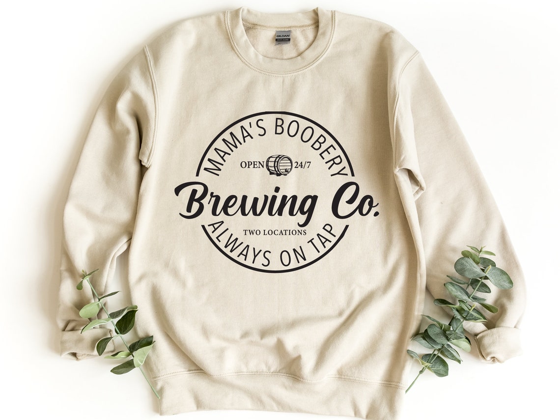 Brewing Co Sweatshirt, Funny Breast Feeding