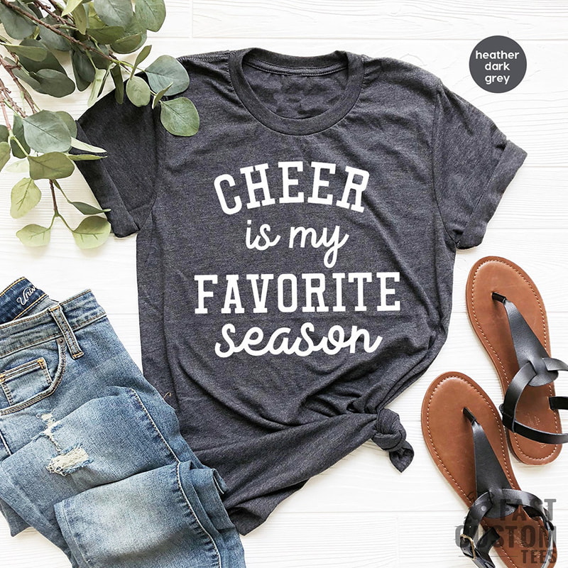 Cheer Is My Favorite Season Shirt