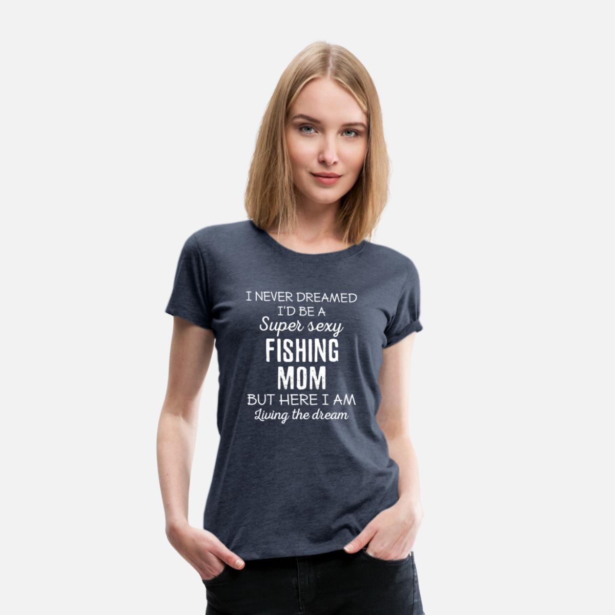 Fishing Mom Women's Premium T-Shirt