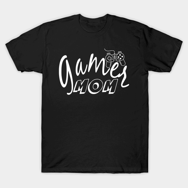 Gamer Mom T-Shirt