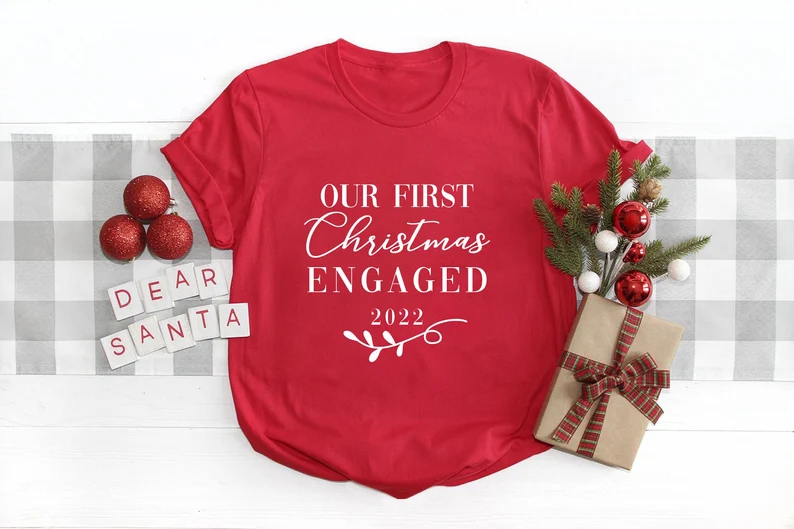 Our First Christmas Engaged, Couple Matching Xmas Tees, New Engaged Couple Xmas Shirts