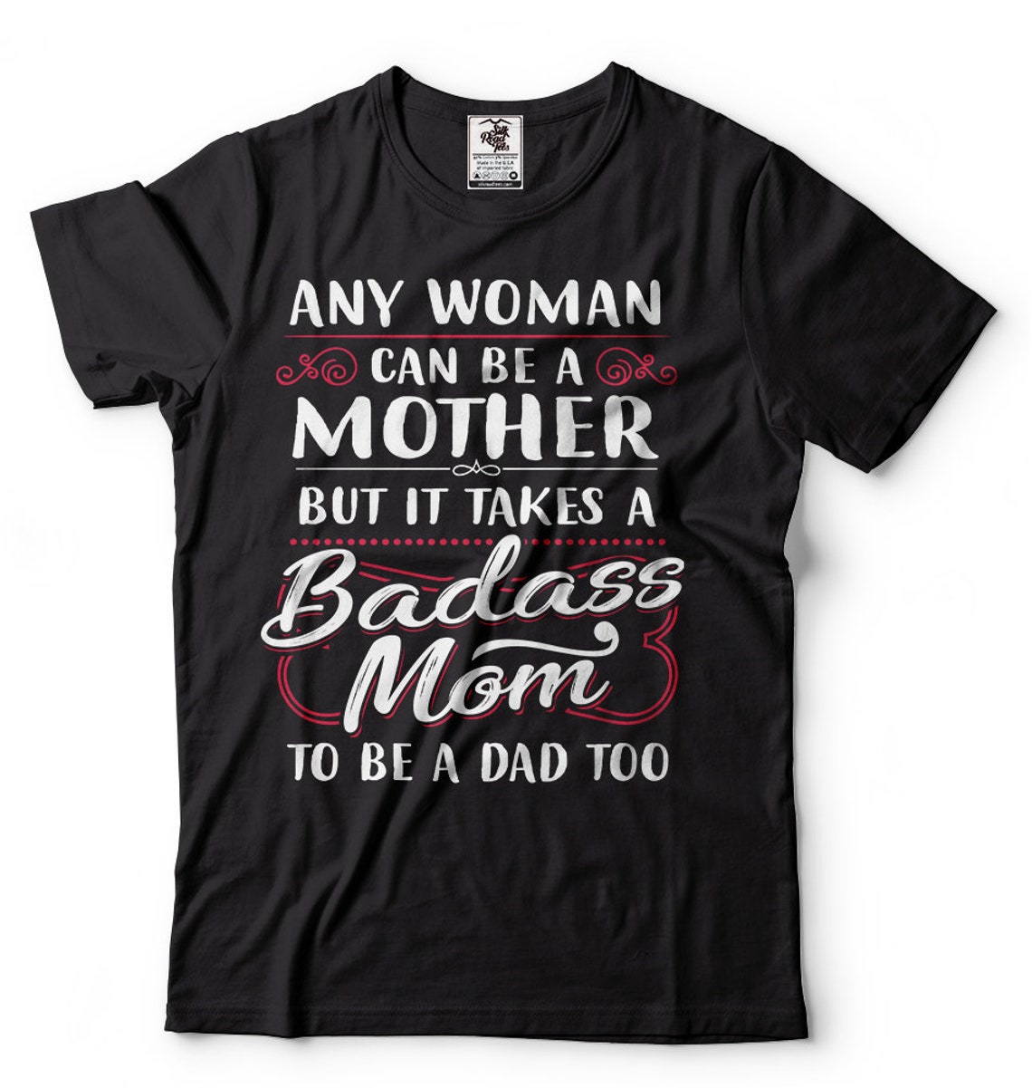 Single Mom Shirt funny father's day gift for mother Single parenthood shirt