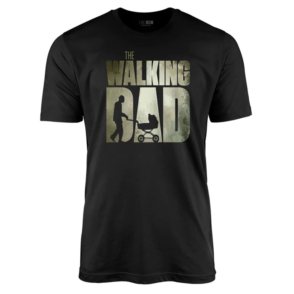 The Walking Dad shirt