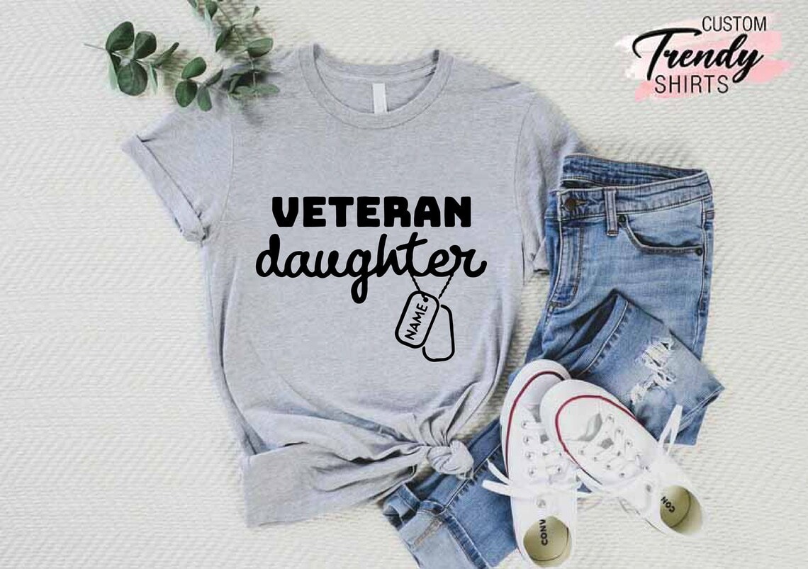 Custom Veteran Daughter Shirt, Veterans Day Shirt