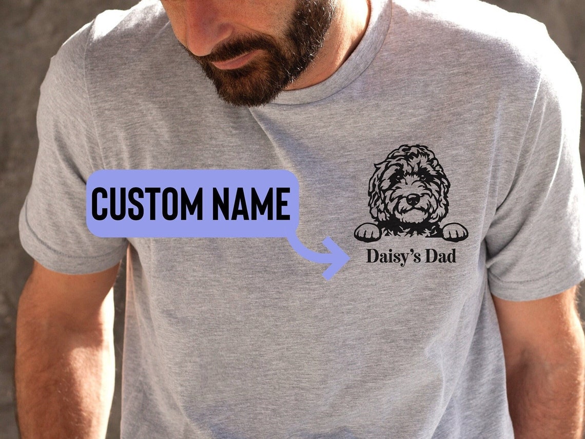 Dog Dad Gift, Dog Shirts for Men, Custom Dog shirt