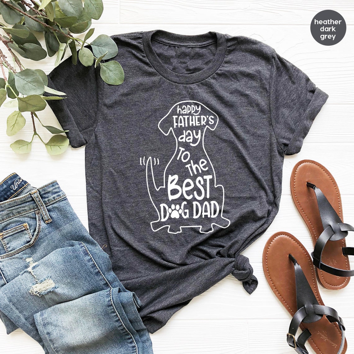 Dog Dad T Shirt, Happy Fathers Day To The Best Dog Dad Shirt