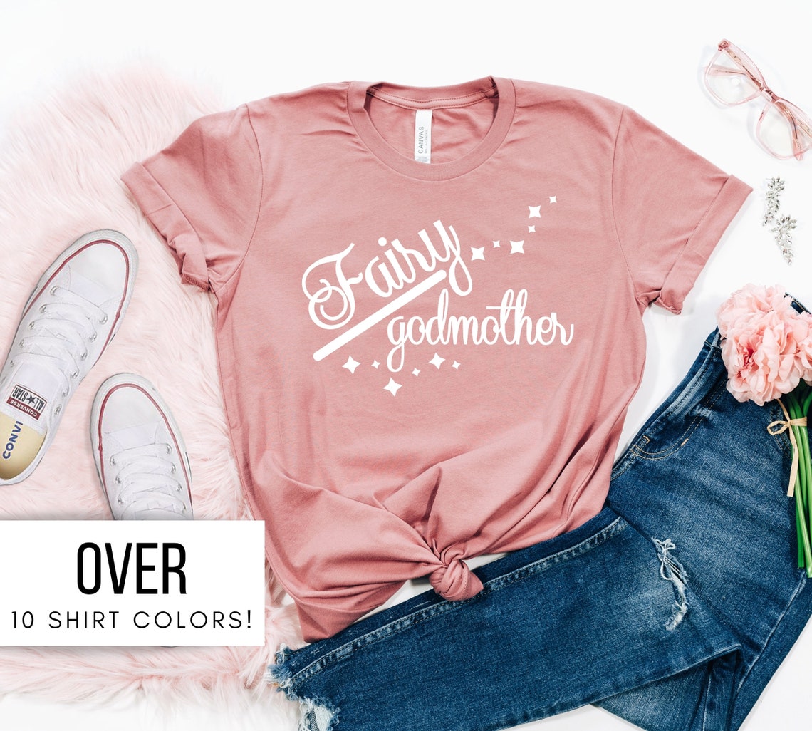 Fairy Godmother Shirt Mother's Day