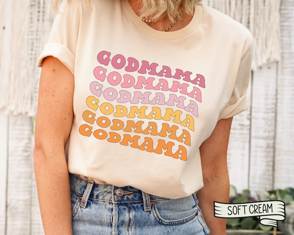 GODMAMA Gift shirt Godmother Proposal T-shirt