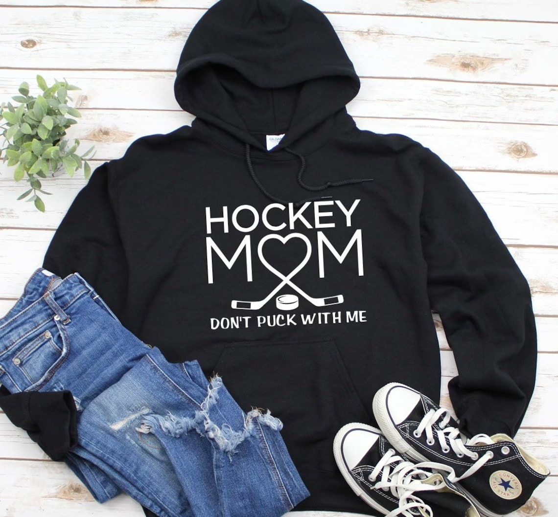 Hockey Mom Sweatshirt don't puck with me, hockey mom