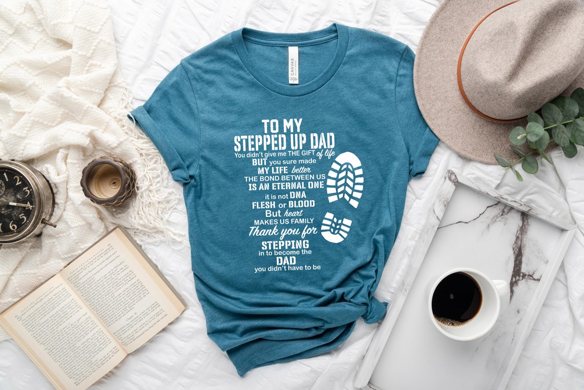 I'm Not The Step Dad I'm The Dad Who Stepped Up Shirt