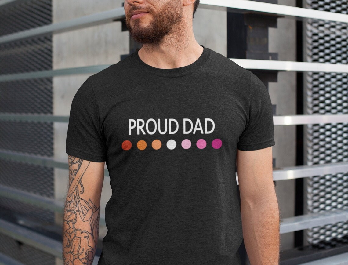 PROUD DAD Lesbian Pride Shirt