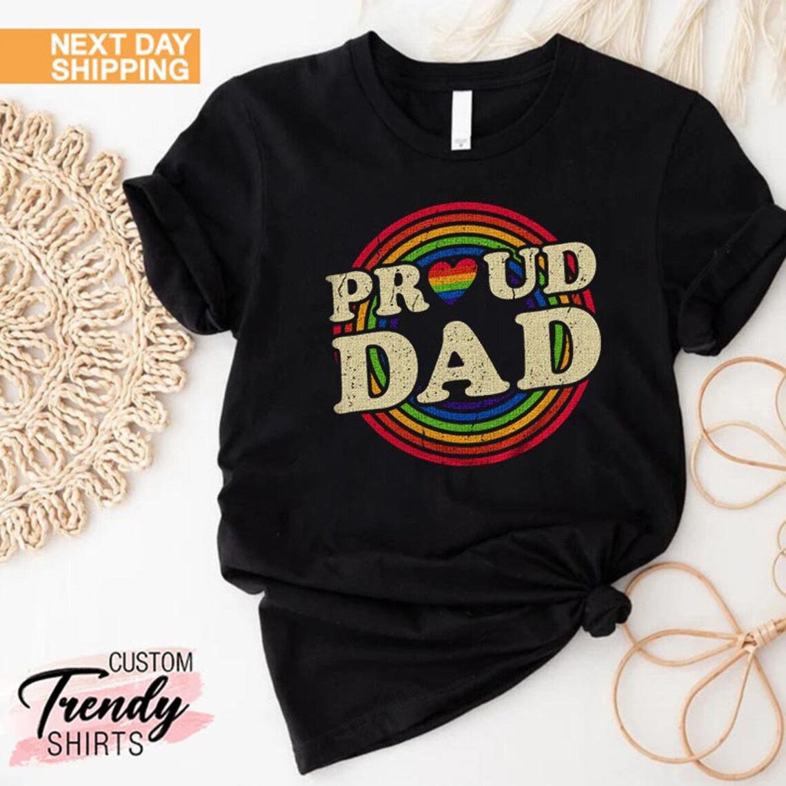 Proud Dad T-Shirt, Retro LGBTQ Shirt, Pride T-Shirt